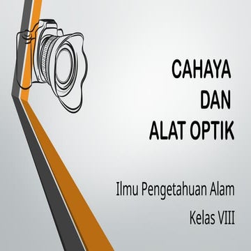 CAHAYA DAN ALAT OPTIK fisika kelas 8.pptx
