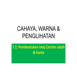 Cahaya, warna & penglihatan