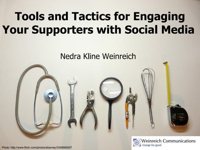 Tools and Tactics for Engaging Your Supporters with Social Media
