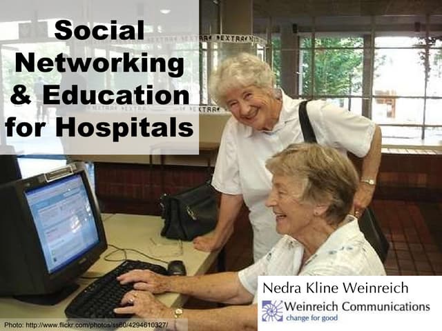 Social Networking & Education for Hospitals