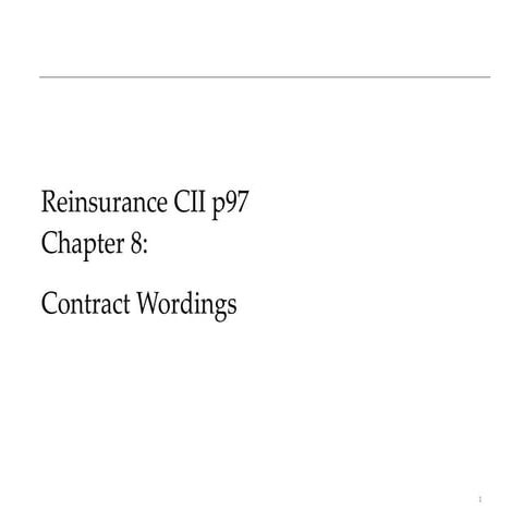 Reinsurance Contract Wordings treaty 