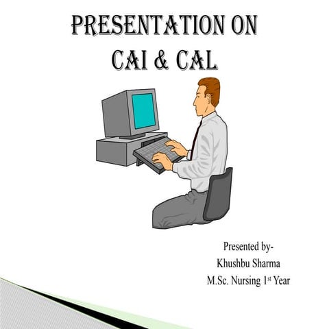 Computer assisted instruction | PPTX