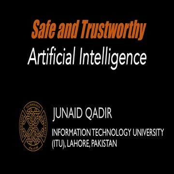  Safe and Trustworthy Artificial Intelligence