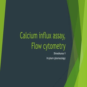 Calcium influx assay and flow cytometry  