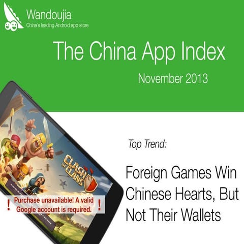 China App Index: Foreign Games Win Chinese Hearts, But Not Their Wallets [Nov...