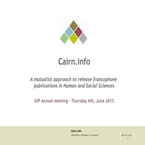 Cairn.info : a mutualist approach to release online francophone publications ...
