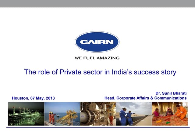 Cairn India -  Indian Success Stories 