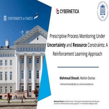 Prescriptive Process Monitoring Under Uncertainty and Resource Constraints: A...