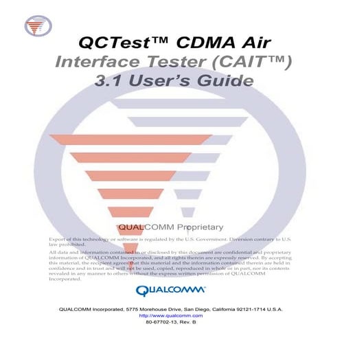 QCTest™ CDMA Air Interface Tester (CAIT™)  3.1 User’s Guide