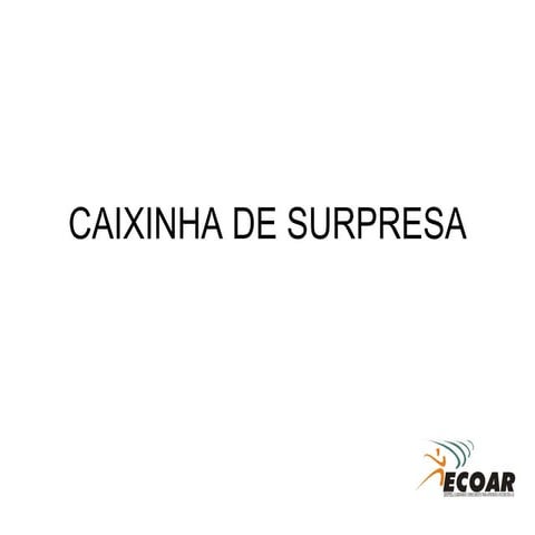 Caixinha Da Surpresa