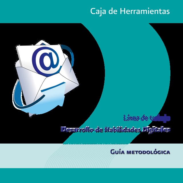 Caja de herramientas. desarrollo de habilidades digitales