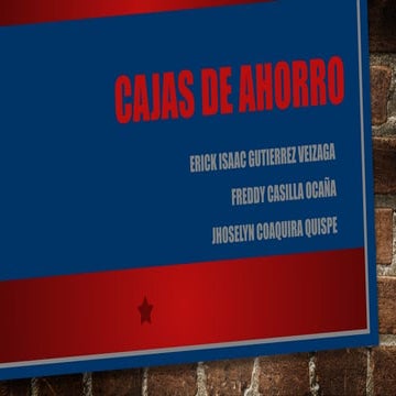 Cajas_de_Ahorro_Presentacion_Extendida_Texto.pptx