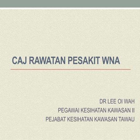 Caj rawatan pesakit wna