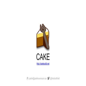 Cake