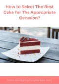 Best Cake for The Appropriate Occasion?