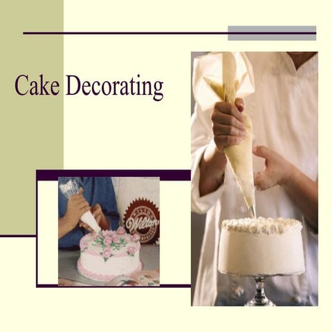 Cake decorating