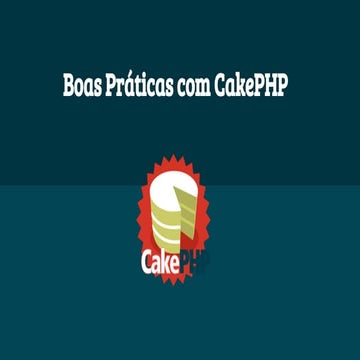 Boas Praticas com CakePHP