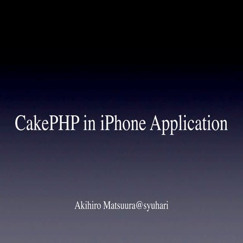 CakePHP in iPhone App