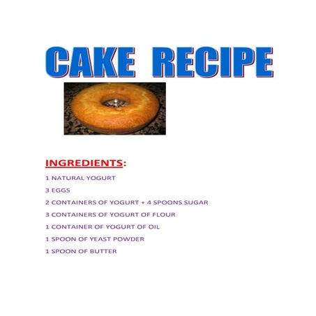 Cake recipe