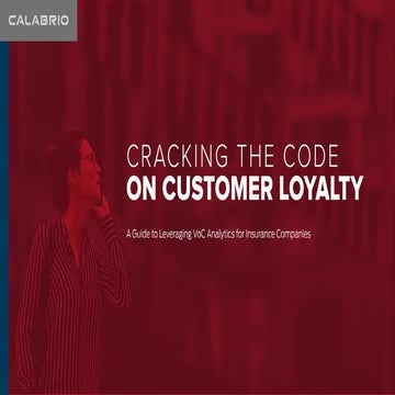 Cracking the Code on Insurance Company Customer Loyalty
