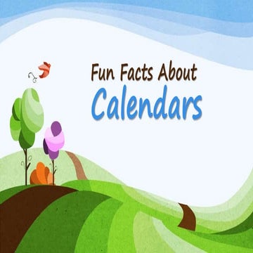 Do you know these interesting facts about calendars? | ppt