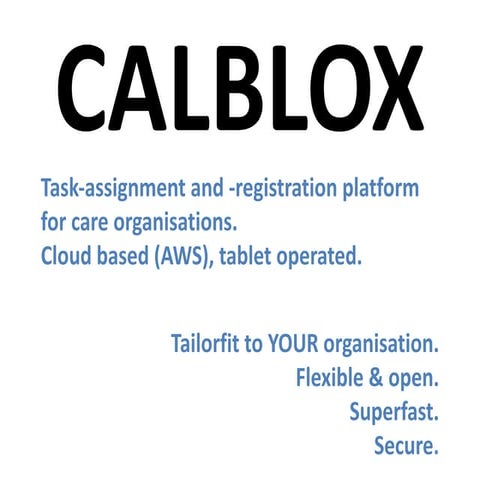 Calblox, task assignment and registration for healthcare workforce