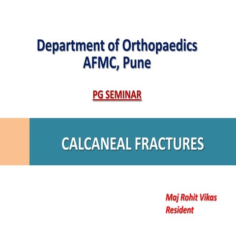 Calcaneal fractures