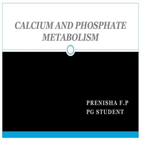 Calcium and phosphate metabolism in the body.pptx