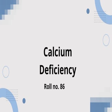 Calcium Deficiency 86.pptxgakaososod did | PPTX