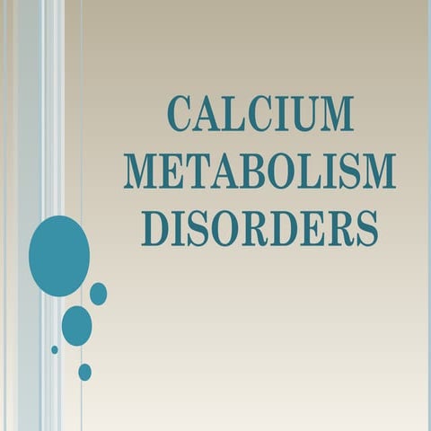 Bone metabolism and calcium homeostasis | PPTX