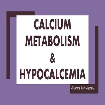 Calcium Metabolism and Hypocalcemia