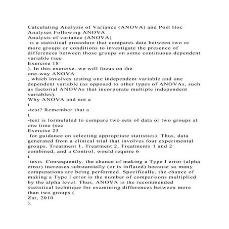 Calculating Analysis of Variance (ANOVA) and Post Hoc Analyses Follo.docx