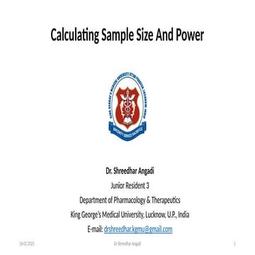 Calculating Sample Size and Power (Dr Shreedhar).pptx