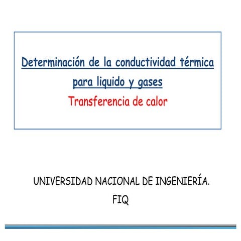 Calculo de la conductividad termica liquido y gases