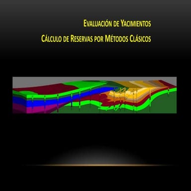 Calculo_de_reservas_Metodos_clasicos.pptx