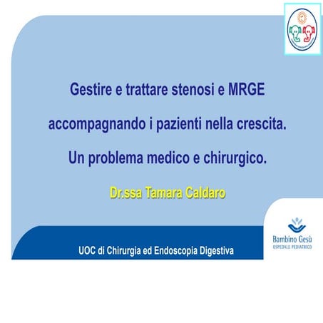 Atresia Esofagea - Stenosi e MRGE | PDF