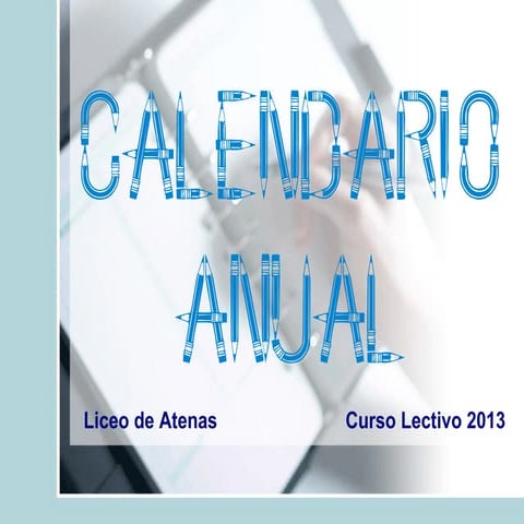 Calendario Escolar 2013 (resumen)