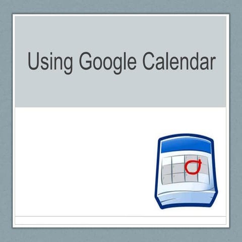 How To Use Google Calendar | PDF