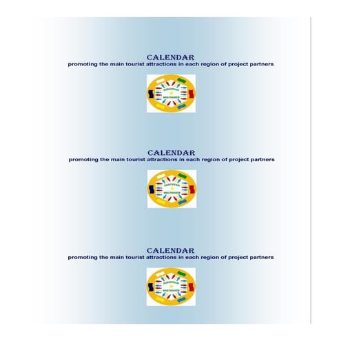 Calendar promoting the main tourist attractions in each region of partners in...