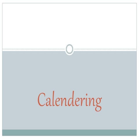 Calendering