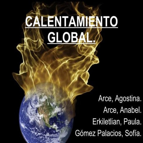 Calentamiento global y el efecto invernadero | PPT