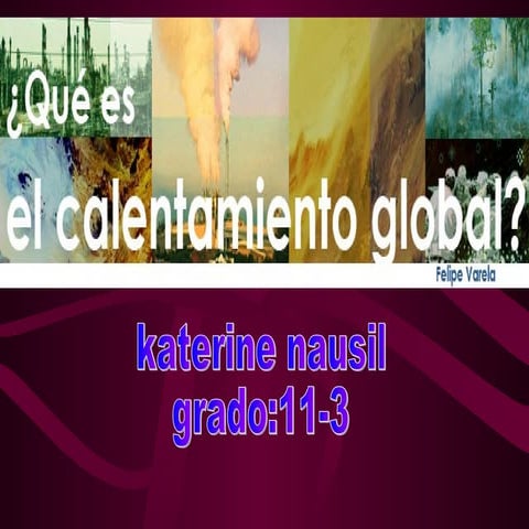 Calentamiento global | PPT