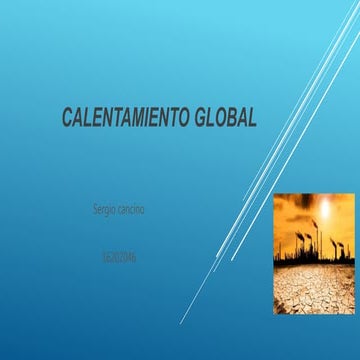 Calentamiento global presentacion | PPSX
