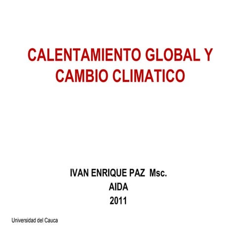 Cambio Climático y Calentamiento Global | PPT