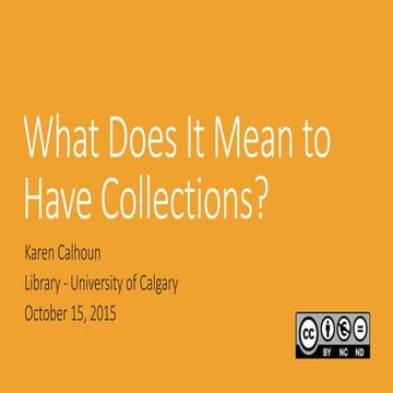 What Does It Mean to Have Collections?