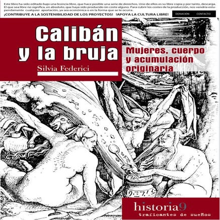 Caliban y la bruja traficantes de sueños
