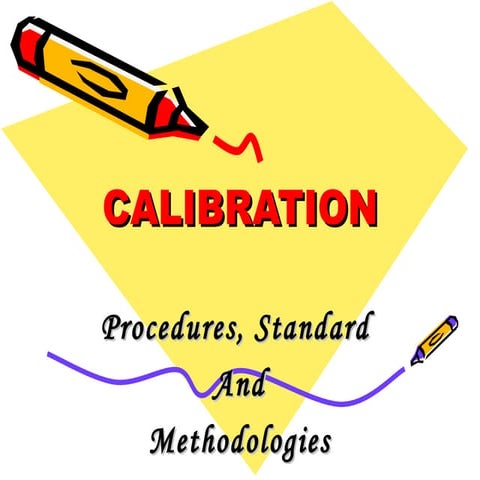 Calibration