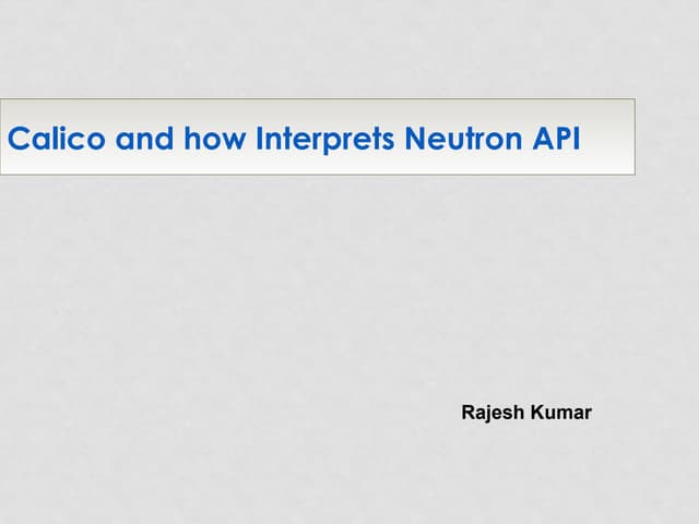 Calico and how interprets neutron api