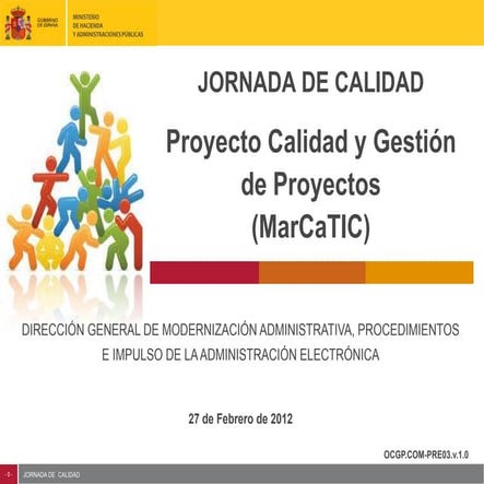 Proyecto Calidad y Gestión de Proyectos. Ministerio de Hacienda y Administrac...