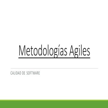 Ingeniería de Calidad -Apunte  calidad en las metodologias agiles
